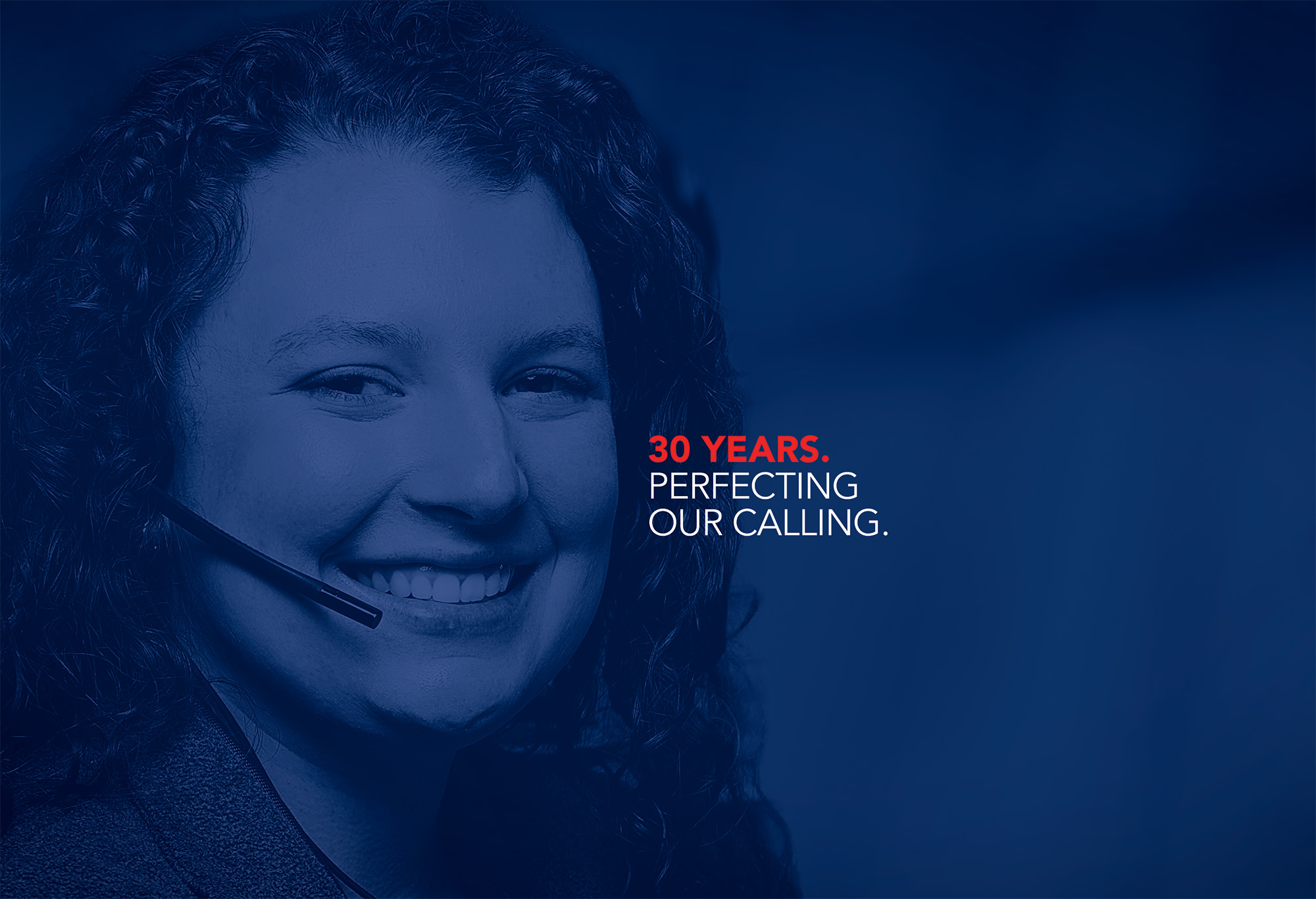 30 years. Perfecting Our Calling.